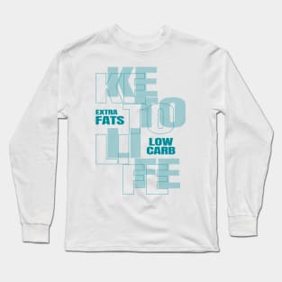 Keto Life Low Carbs - Ketogenic Long Sleeve T-Shirt